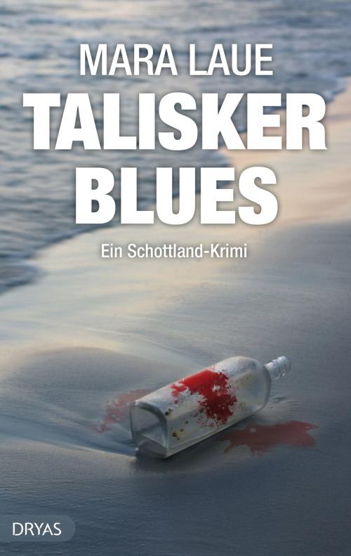 Cover of the book Talisker Blues by Mara Laue, Dryas Verlag