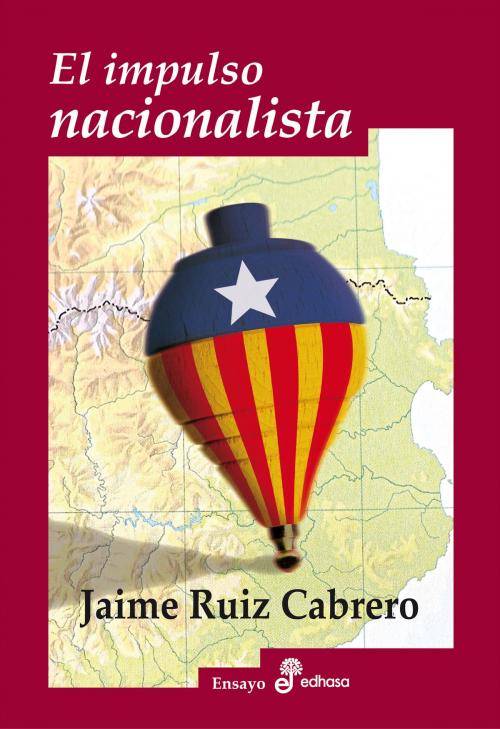 Cover of the book El impulso nacionalista by Jaime Ruiz Cabrero, EDHASA