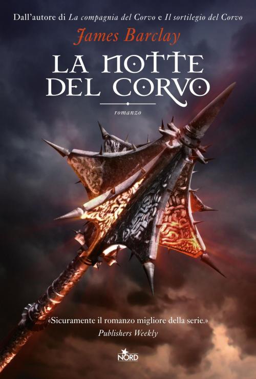 Cover of the book La notte del Corvo by James Barclay, Casa editrice Nord