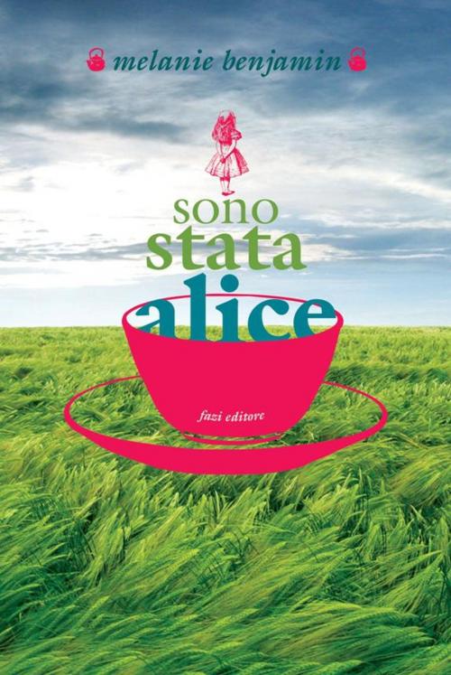 Cover of the book Sono stata Alice by Melanie Benjamin, Fazi Editore