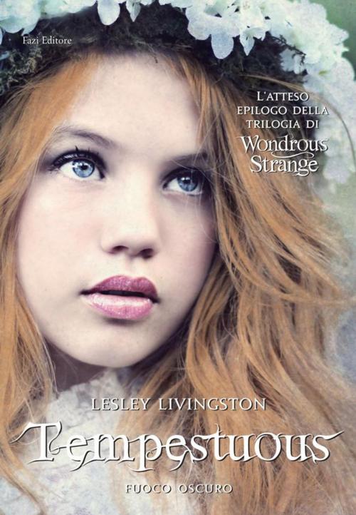 Cover of the book Tempestuous by Lesley Livingston, Fazi Editore