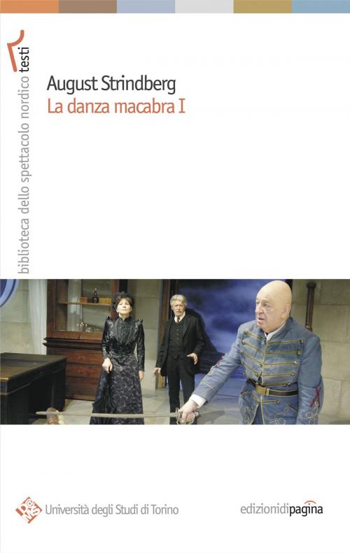 Cover of the book August Strindberg. La danza macabra I by Franco Perrelli, Edizioni di Pagina
