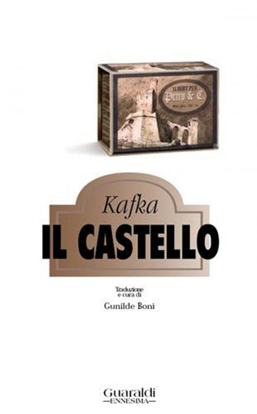 Cover of the book Il castello by Franz Kafka, Guaraldi