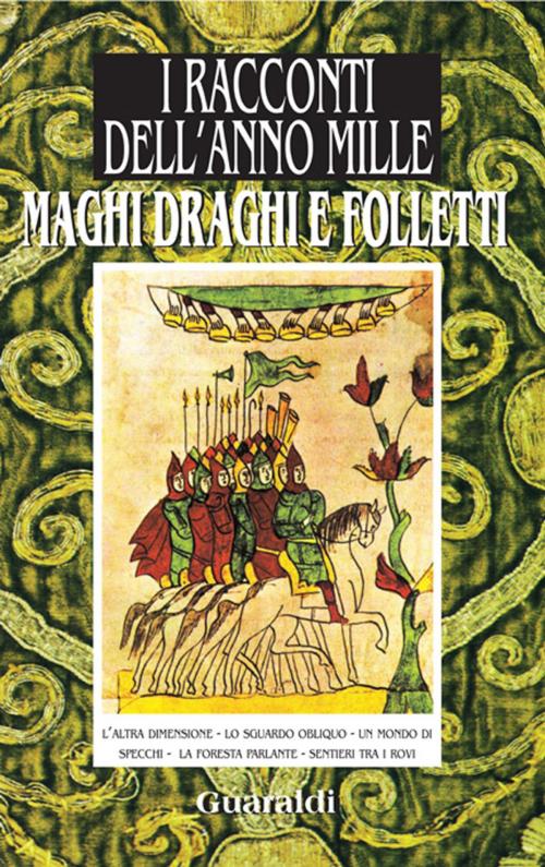 Cover of the book Maghi, draghi e folletti by AA VV, Guaraldi