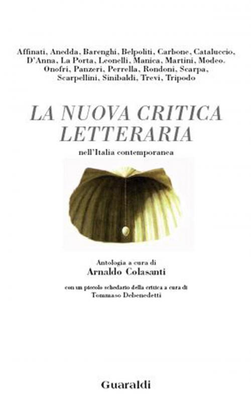 Cover of the book La nuova critica letteraria nell'Italia contemporanea by Arnaldo Colasanti, Guaraldi