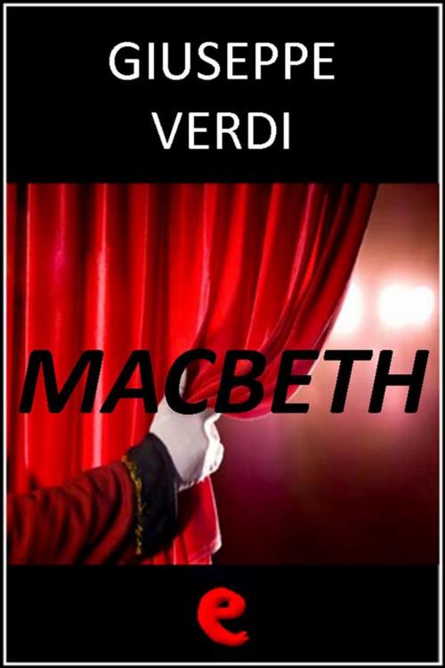 Cover of the book Macbeth by Giuseppe Verdi, Francesco Maria Piave, Kitabu