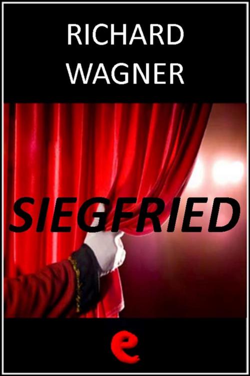 Cover of the book Siegfried by Richard Wagner, Kitabu