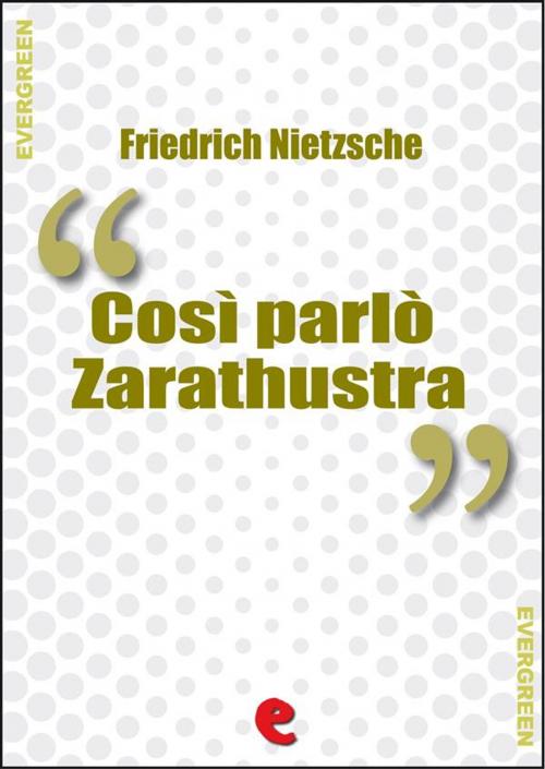Cover of the book Così Parlò Zarathustra (Also Sprach Zarathustra) by Friedrich Nietzsche, Kitabu