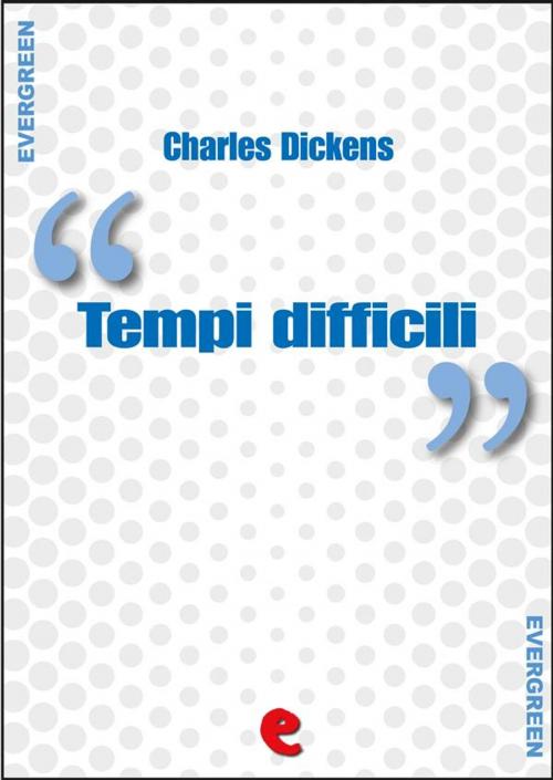 Cover of the book Tempi Difficili (Hard Times) by Charles Dickens, Kitabu