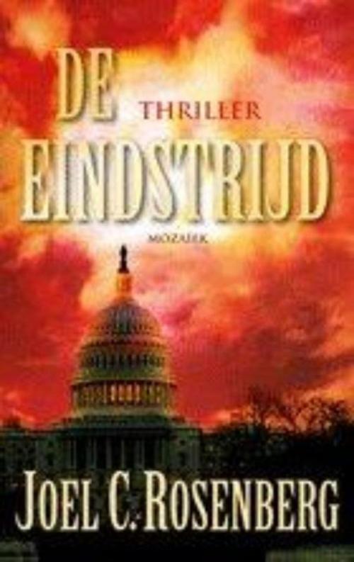 Cover of the book De eindstrijd by Joel C. Rosenberg, VBK Media