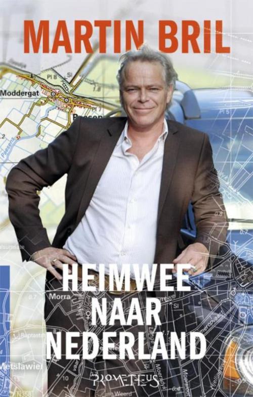Cover of the book Heimwee naar Nederland by Martin Bril, Prometheus, Uitgeverij