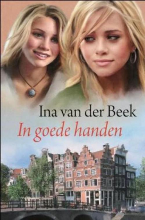 Cover of the book In goede handen by Ina van der Beek, VBK Media