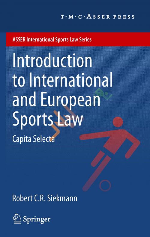 Cover of the book Introduction to International and European Sports Law by Robert C.R. Siekmann, T.M.C. Asser Press