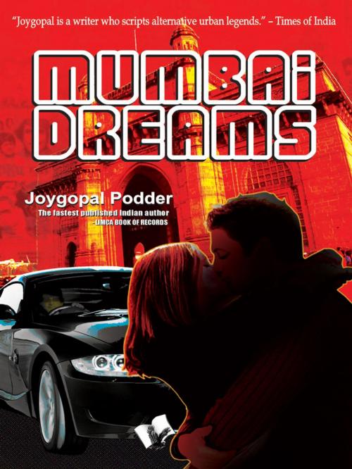 Cover of the book Mumbai Dreams by Joygopal Poddar, V&S Publishers
