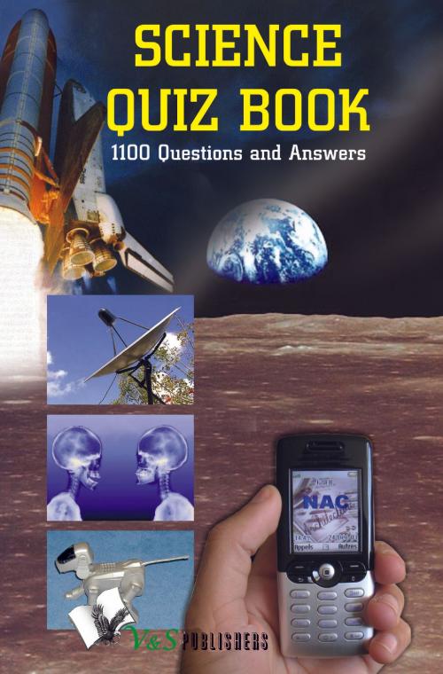 Cover of the book Science Quiz Book by Rajeev Garg, V&S Publishers