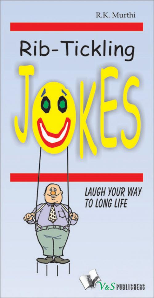 Cover of the book Rib-Tickling Jokes by R. K. Murthi, V&S Publishers