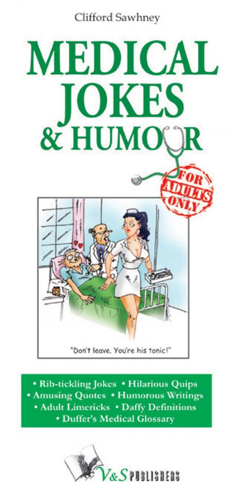Cover of the book Medical Jokes & Humour by Clifford Sawhney, V&S Publishers