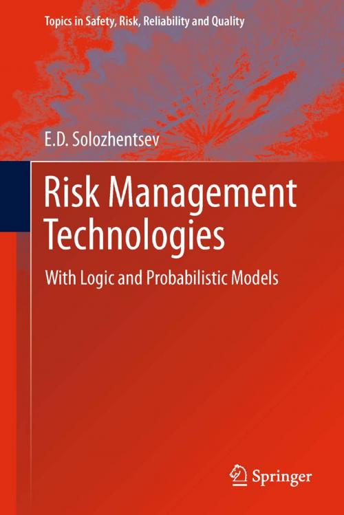 Cover of the book Risk Management Technologies by E.D. Solozhentsev, Springer Netherlands
