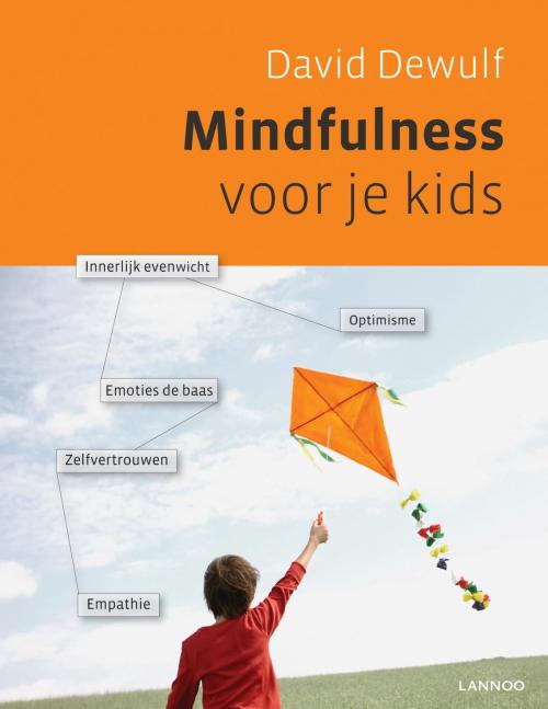 Cover of the book Mindfulness voor je kids by David Dewulf, Terra - Lannoo, Uitgeverij