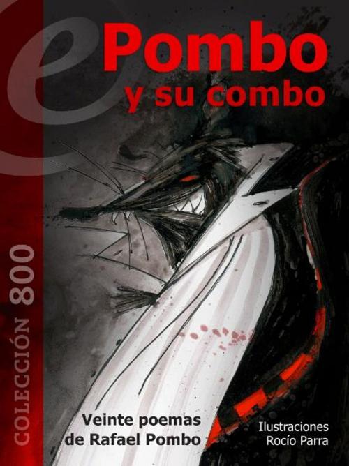 Cover of the book Pombo y su combo by Rafael Pombo, eLibros Editorial SAS