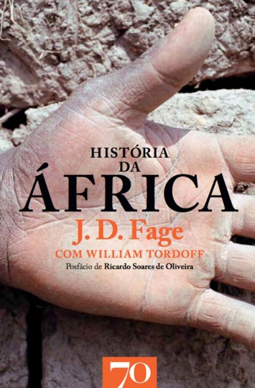 Cover of the book História da África by William Thordoff, J. D. Fage, Edições 70