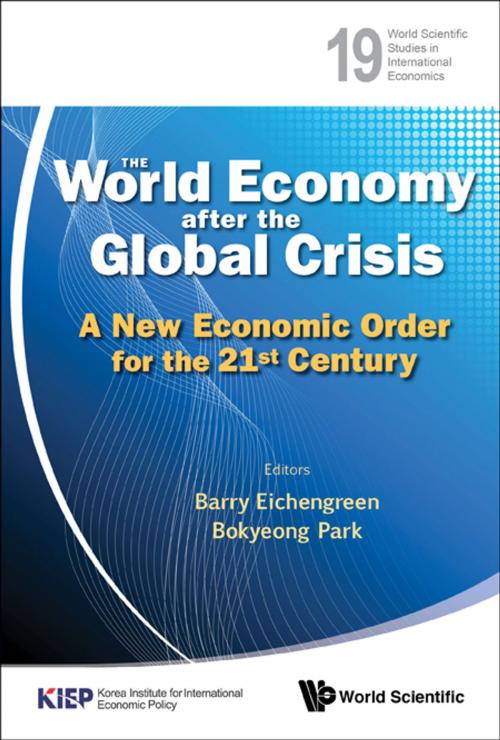 Cover of the book The World Economy after the Global Crisis by Barry Eichengreen, Bokyeong Park, World Scientific Publishing Company