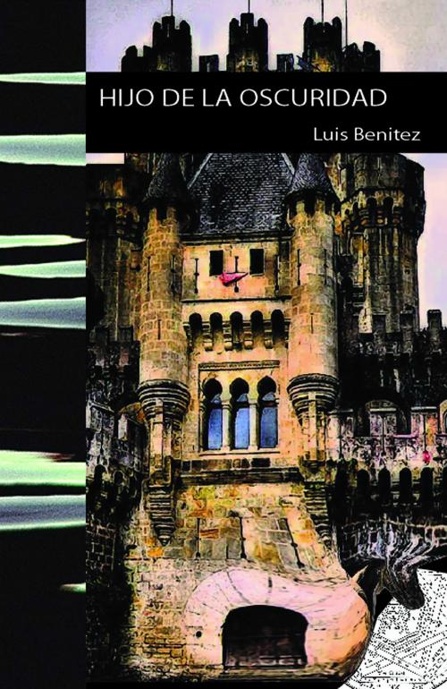 Cover of the book Hijo de la oscuridad by Luis Benitez, Pampia Grupo Editor