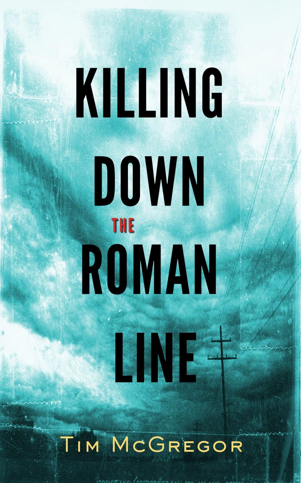 Big bigCover of Killing Down the Roman Line