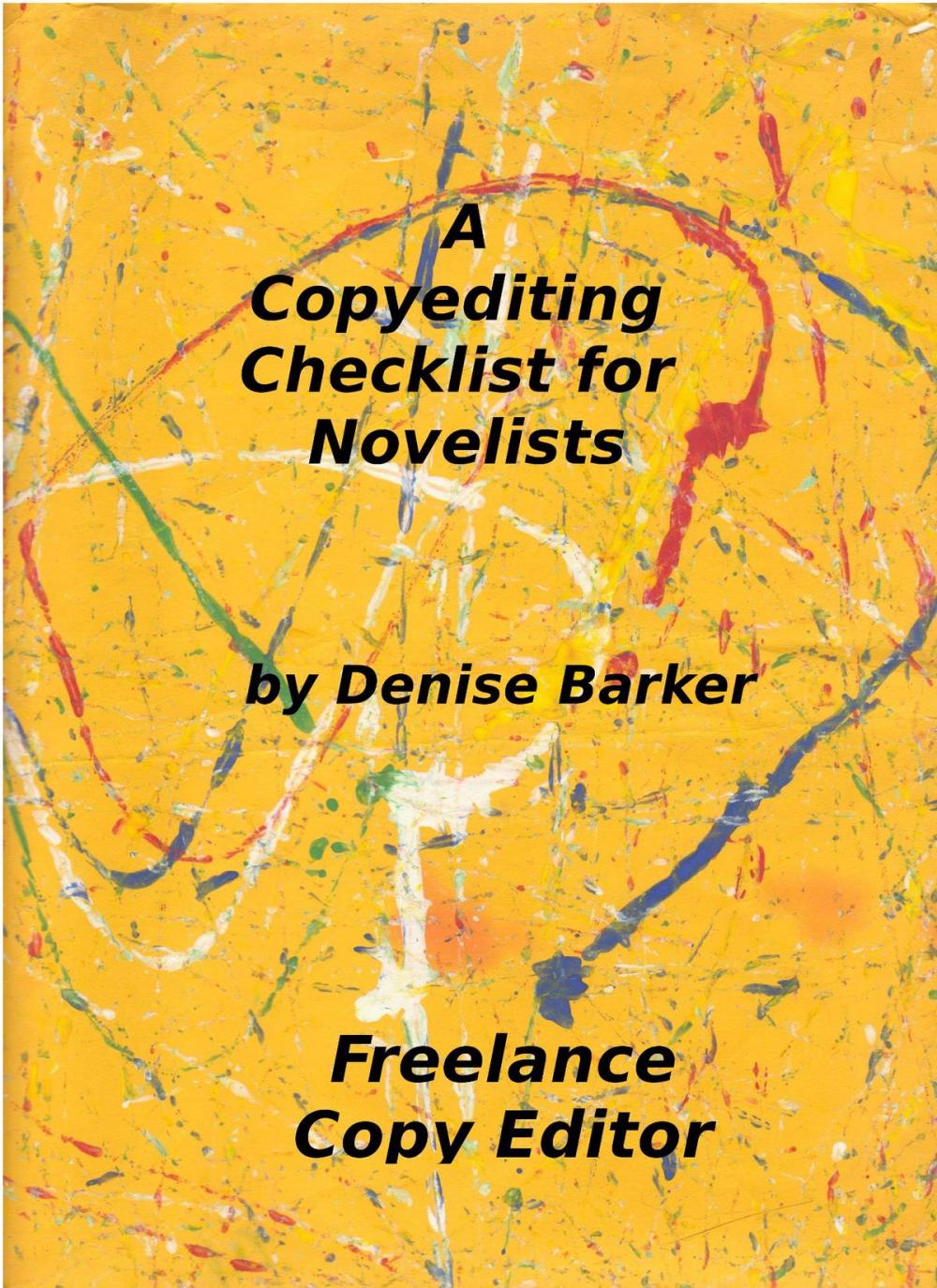Big bigCover of A Copyediting Checklist for Novelists