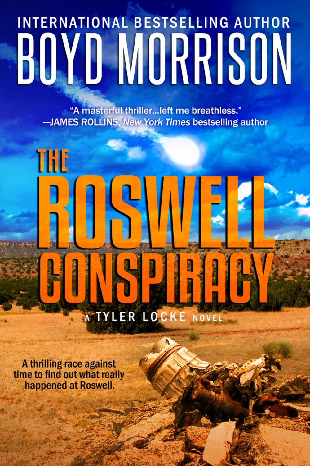 Big bigCover of The Roswell Conspiracy: Tyler Locke 3 (An International Thriller)
