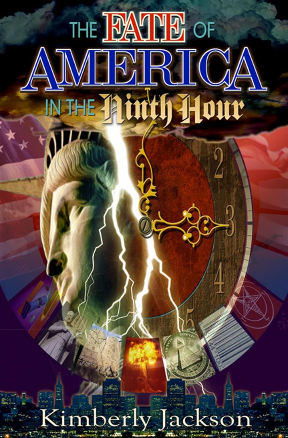 Big bigCover of The Fate of America in the Ninth Hour