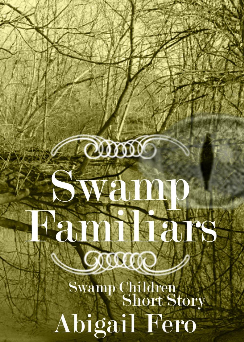 Big bigCover of Swamp Familiars