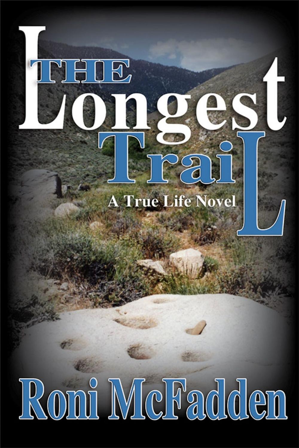 Big bigCover of The Longest Trail