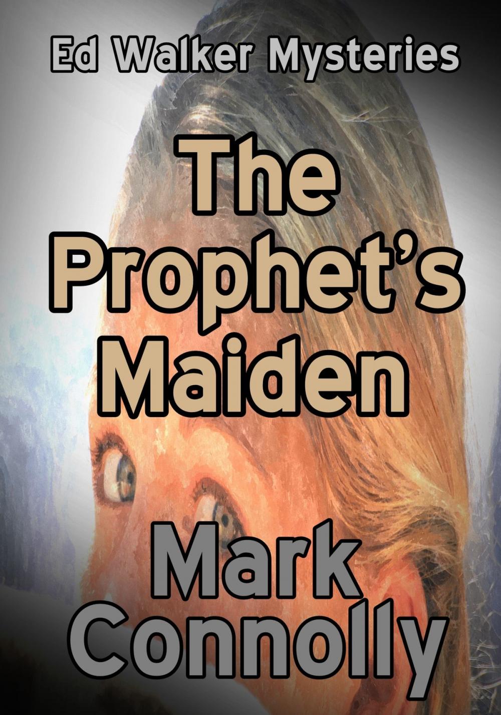 Big bigCover of The Prophet's Maiden