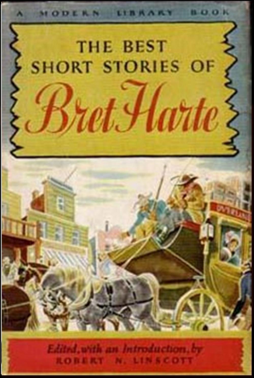 Big bigCover of The Best Short Stories of Bret Harte