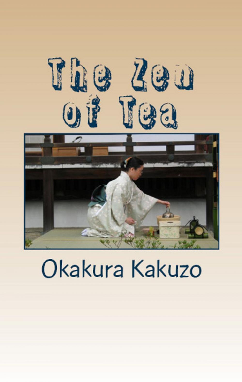 Big bigCover of The Zen of Tea