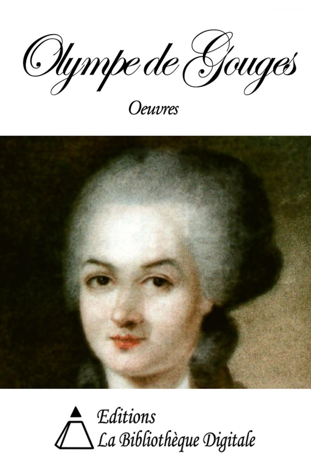 Big bigCover of Oeuvres de Olympe de Gouges
