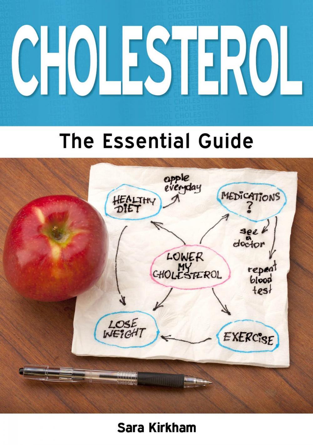 Big bigCover of Cholesterol: The Essential Guide