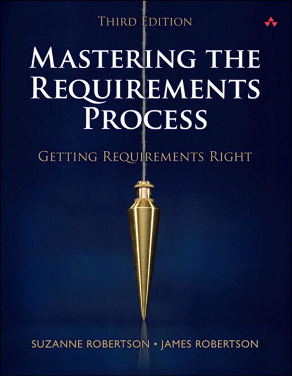 Big bigCover of Mastering the Requirements Process