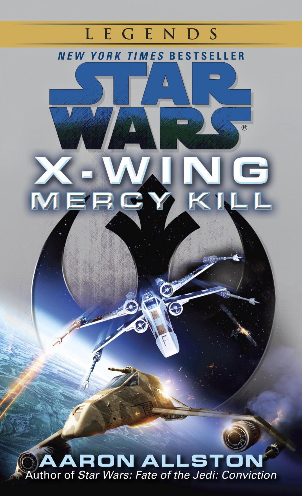 Big bigCover of Mercy Kill: Star Wars Legends (X-Wing)