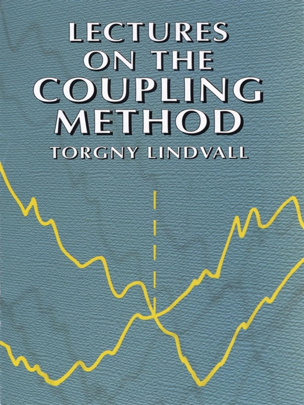 Big bigCover of Lectures on the Coupling Method
