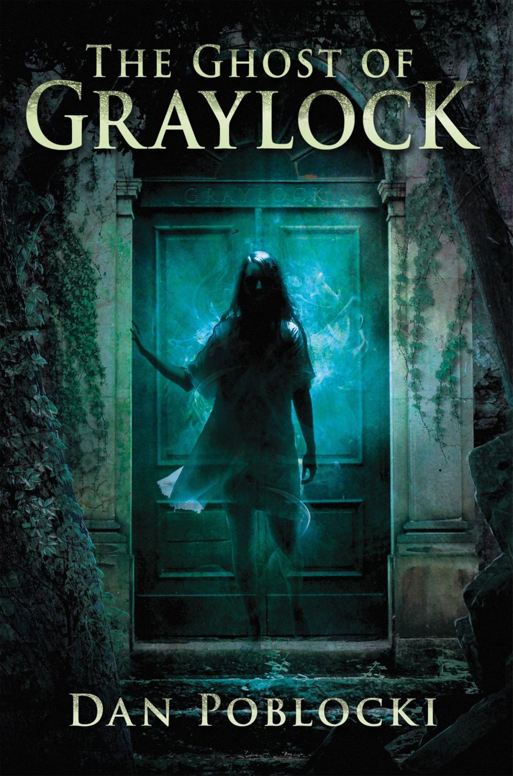 Big bigCover of The Ghost of Graylock