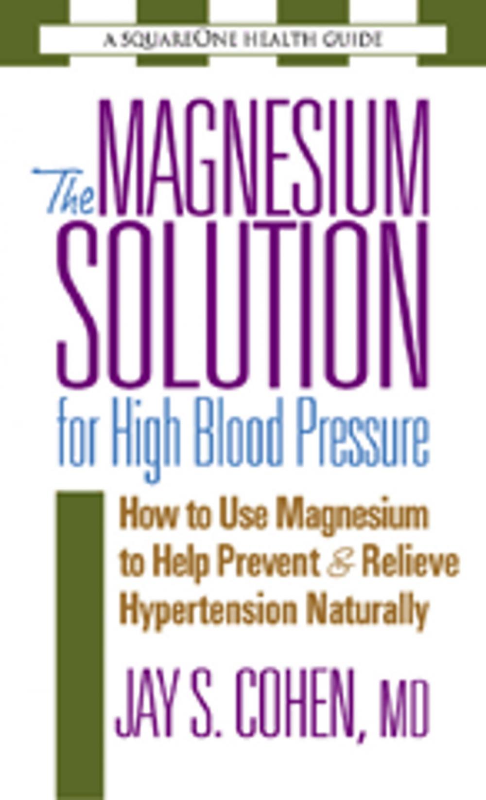 Big bigCover of The Magnesium Solution for High Blood Pressure