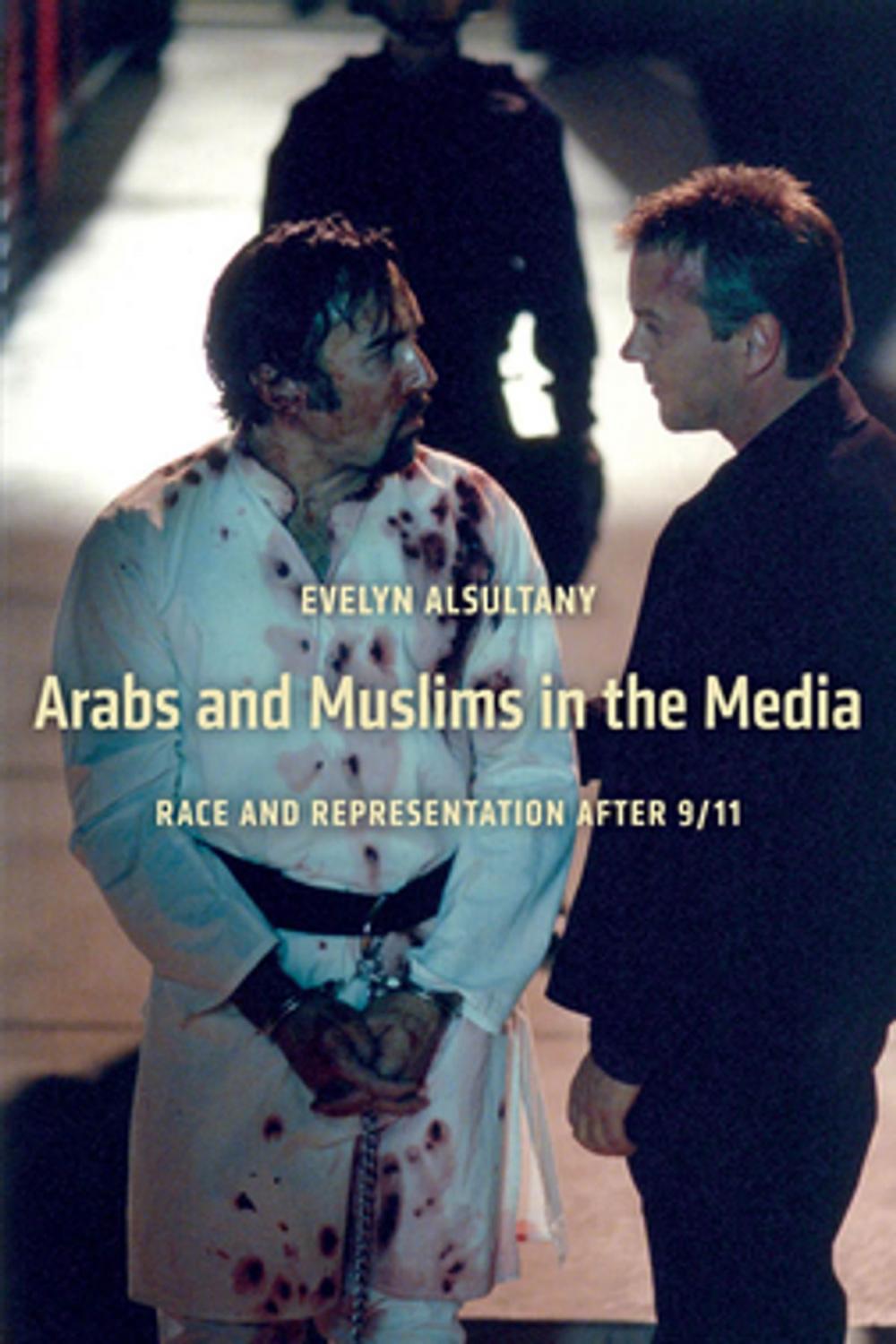 Big bigCover of Arabs and Muslims in the Media