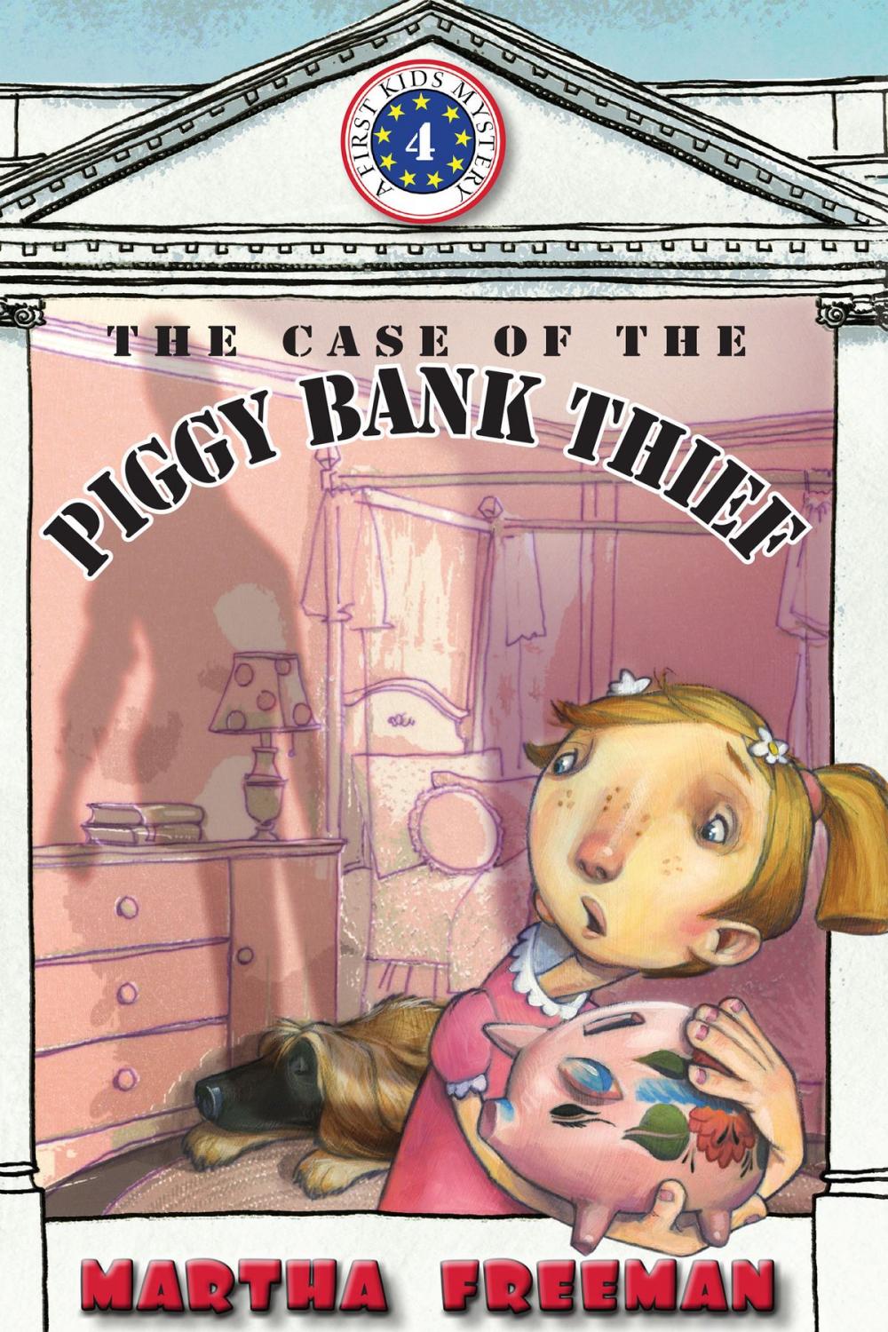 Big bigCover of The Case of the Piggy Bank Thief