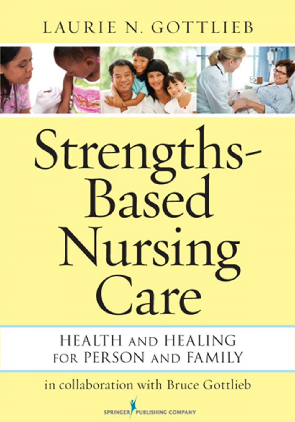 Big bigCover of Strengths-Based Nursing Care