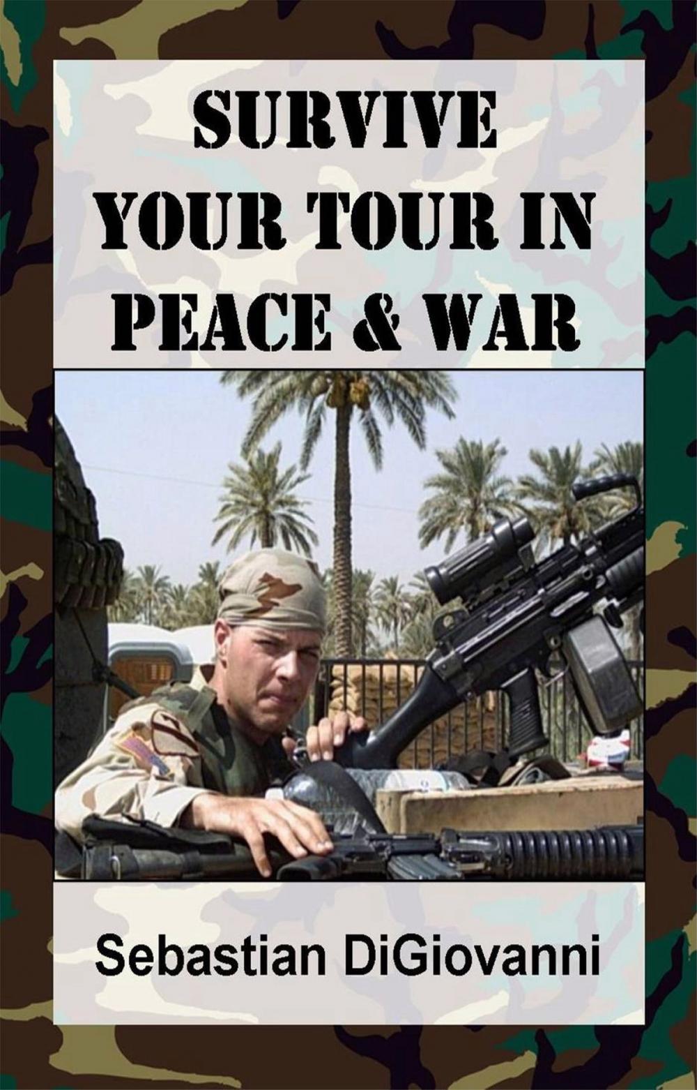 Big bigCover of Survive Your Tour in Peace & War