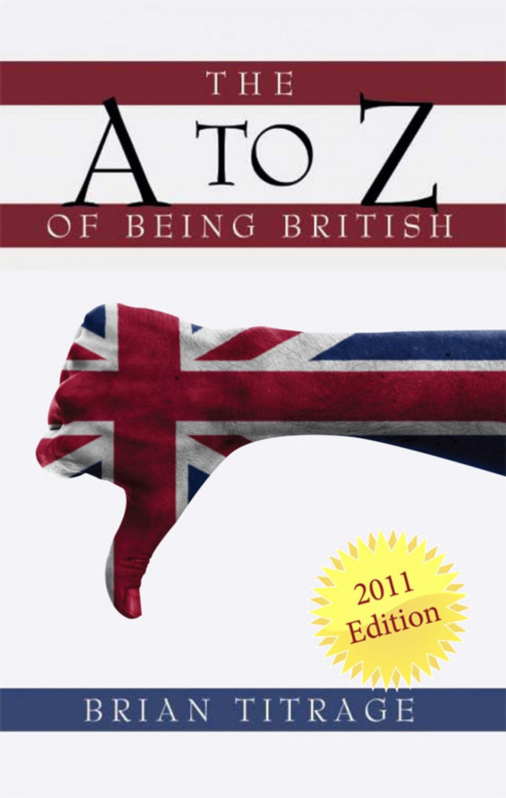 Big bigCover of The A Z of Being British