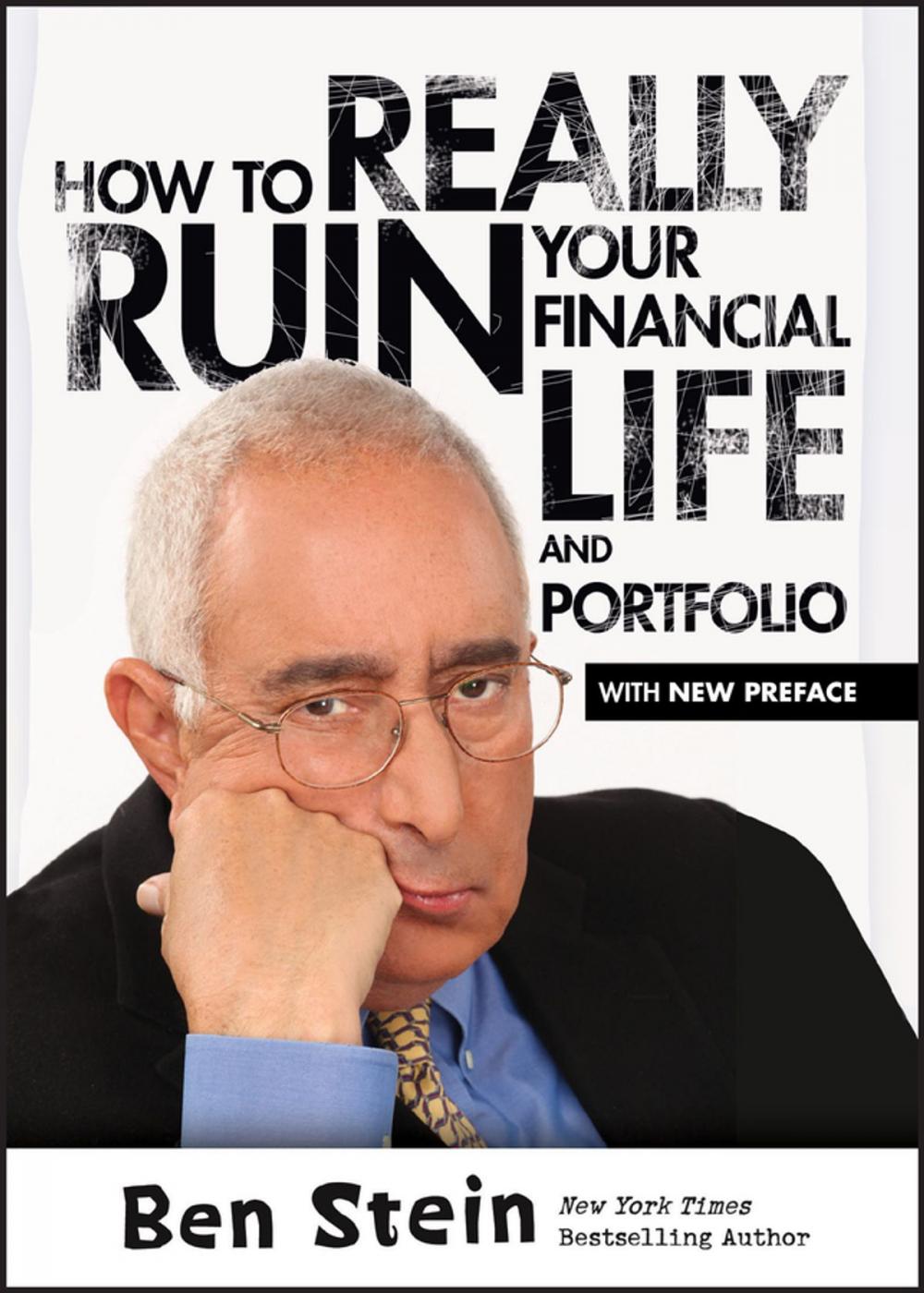 Big bigCover of How To Really Ruin Your Financial Life and Portfolio
