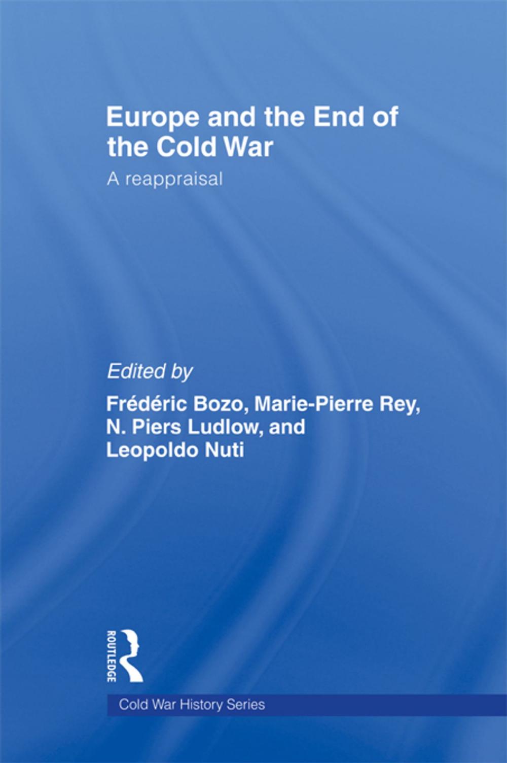 Big bigCover of Europe and the End of the Cold War